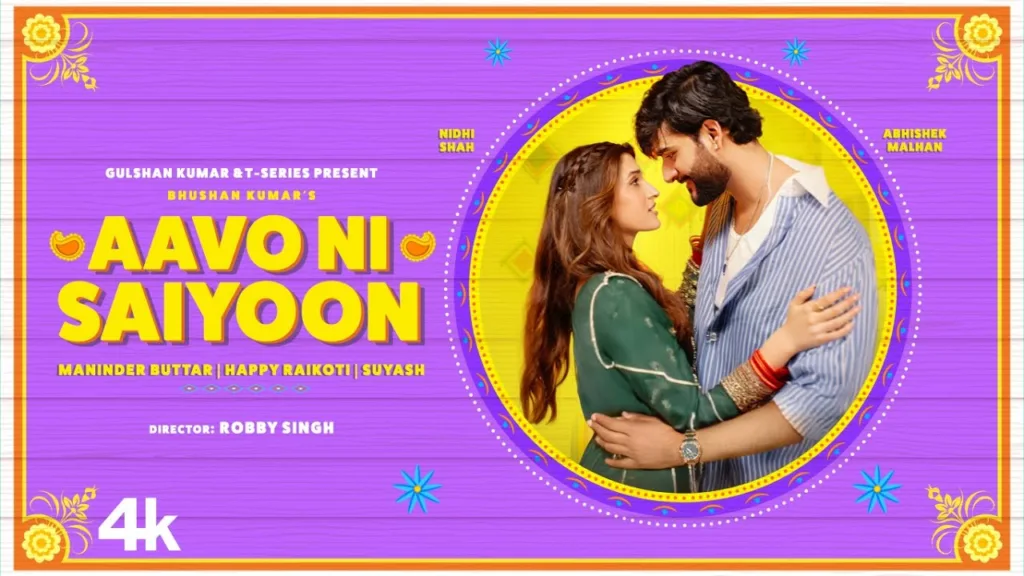 Aavo Ni Saiyoon Lyrics – Maninder Buttar