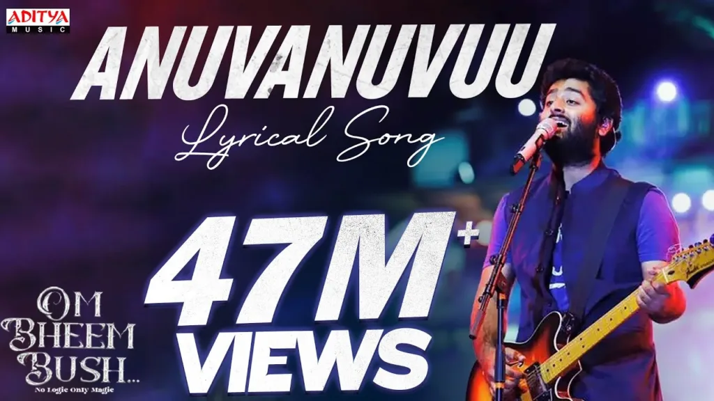 Anuvanuvuu Lyrics – Om Bheem Bush Arijit Singh