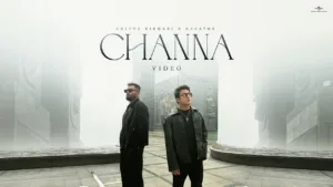 Channa Lyrics – Aditya Rikhari