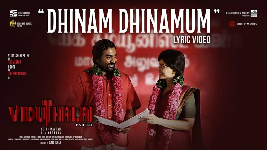 Dhinam Dhinamum Lyrics – Viduthalai 2