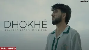 Dhokhe Lyrics – Chandra Brar