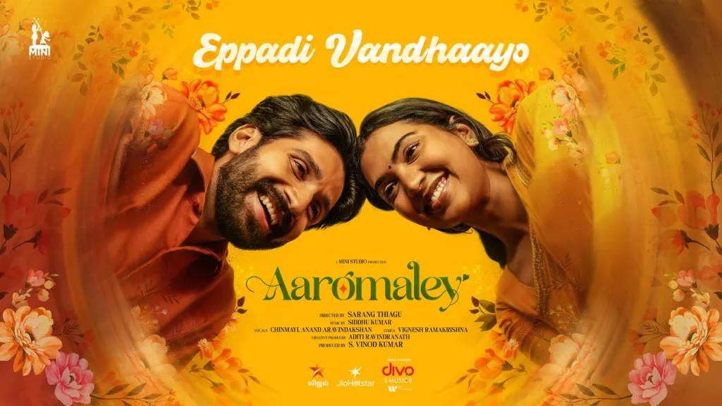 Eppadi Vandhaayo Lyrics – Aaromaley