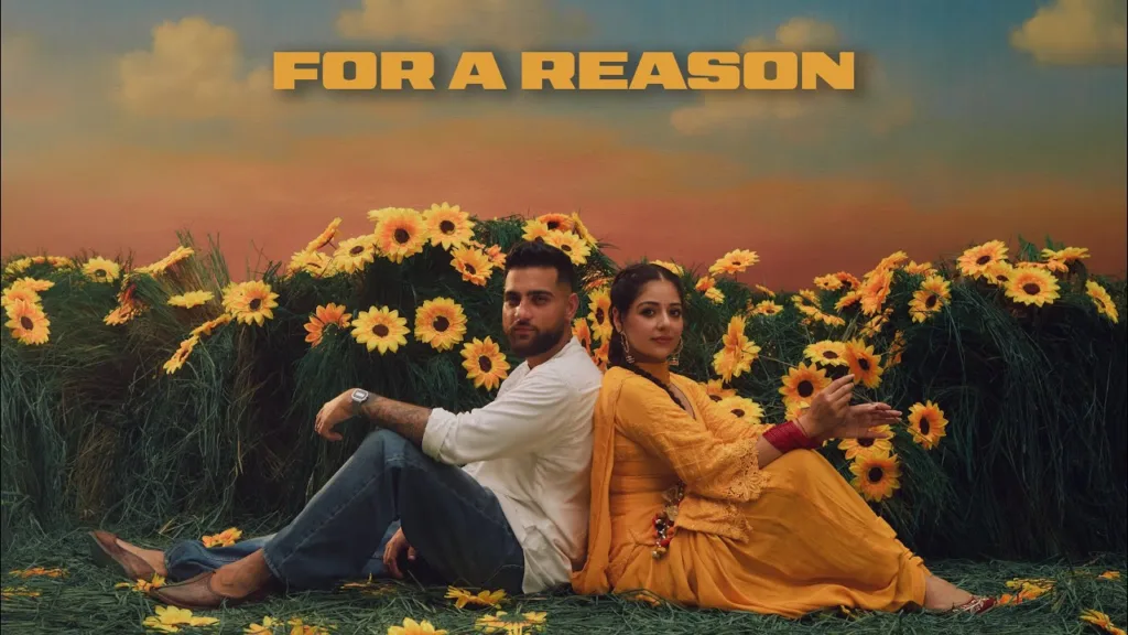For A Reason Lyrics - Karan Aujla