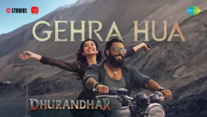 Gehra Hua Lyrics – Dhurandhar