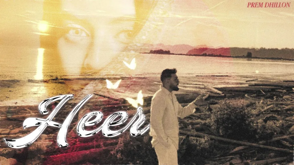 Heer Lyrics - Prem Dhillon