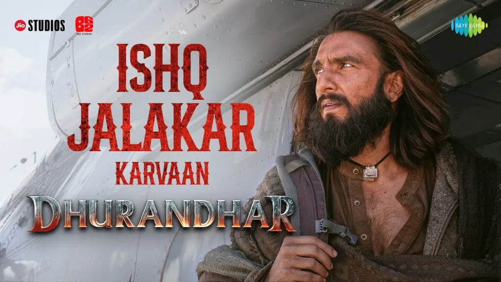 Ishq Jalakar Karvaan Lyrics – Dhurandhar