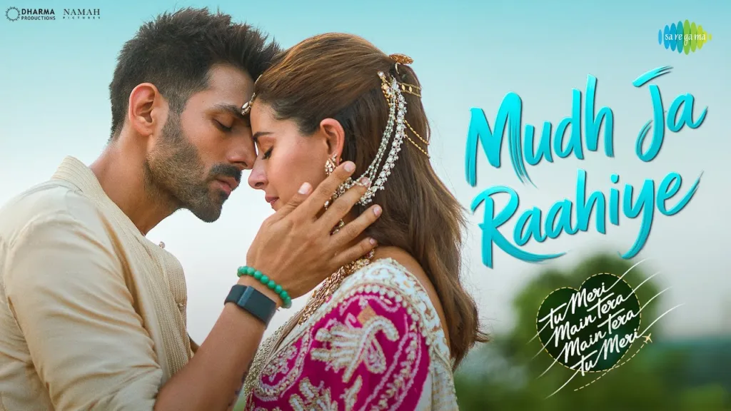 Mudh Ja Raahiye Lyrics