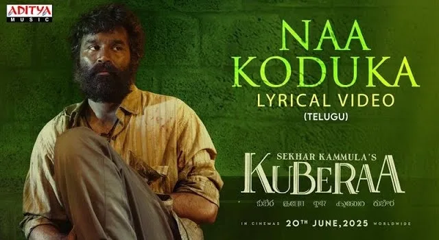 Naa Koduka Lyrics – Kubera (Telugu)