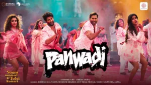 Panwadi Lyrics – Sunny Sanskari Ki Tulsi Kumari