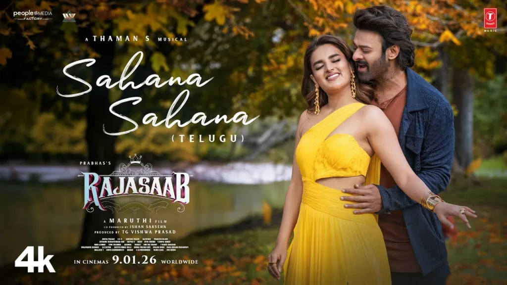 Sahana Sahana Lyrics - The RajaSaab