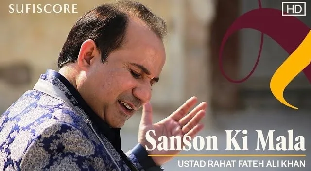 Sanson Ki Mala Pe Lyrics – Rahat Fateh Ali Khan