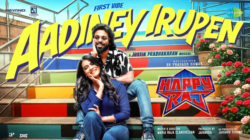 Aadiney Irupen Lyrics - Happy Raj