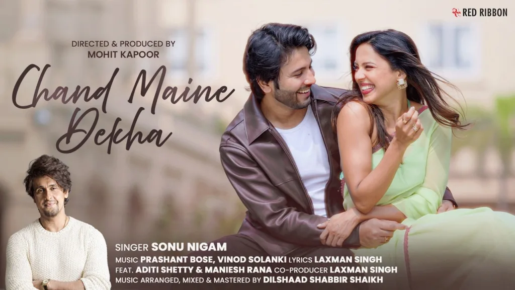 Chand Maine Dekha Lyrics - Sonu Nigam