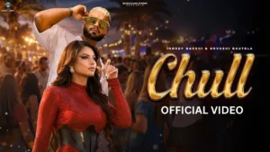 Chull Lyrics - Indeep Bakshi