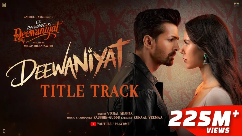Deewaniyat Song Lyrics - Ek Deewane Ki Deewaniyat