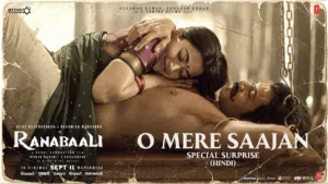 O Mere Saajan Lyrics - Ranabaali