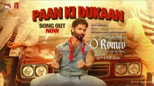 Paan Ki Dukaan Lyrics - O Romeo