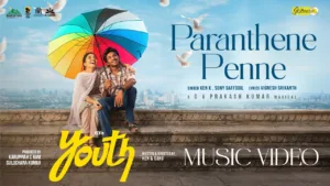Paranthene Penne Lyrics - Youth (Tamil)