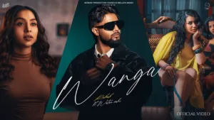 Wanga Lyrics - Watan Sahi