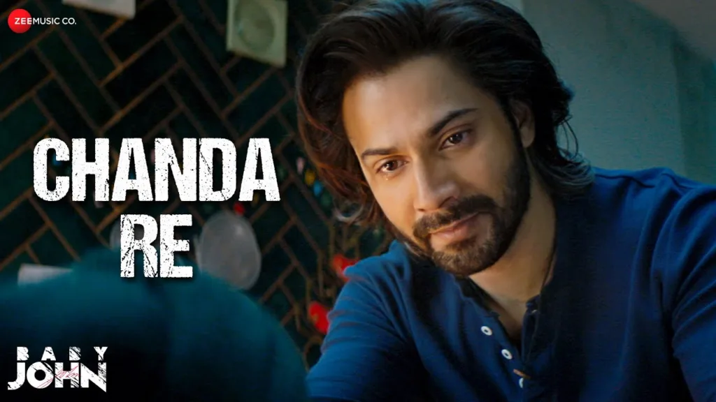 Chanda Re Lyrics – Baby John Jyoti Nooran