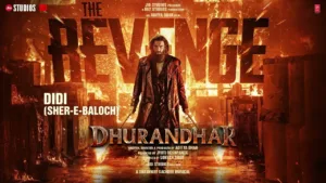 Didi (Sher-E-Baloch) Lyrics - Dhurandhar The Revenge