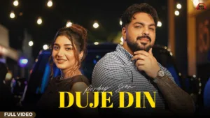 Duje Din Lyrics - Pardeep Sran
