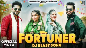 Fortuner Lyrics – Ruchika Jangid, Raj Mawar