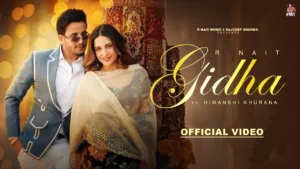 Gidha Lyrics - R Nait
