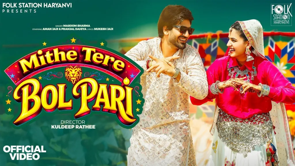 Mithe Tere Bol Pari Lyrics – Masoom Sharma