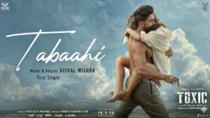 Tabaahi Lyrics - Toxic