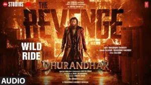 Wild Ride Lyrics - Dhurandhar The Revenge