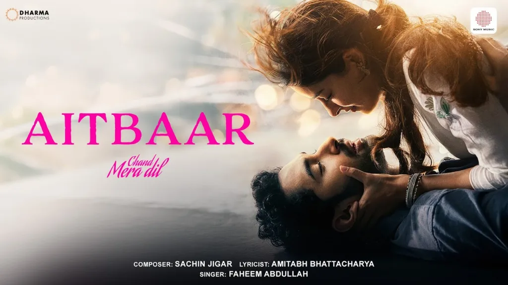 Aitbaar Lyrics - Chand Mera Dil