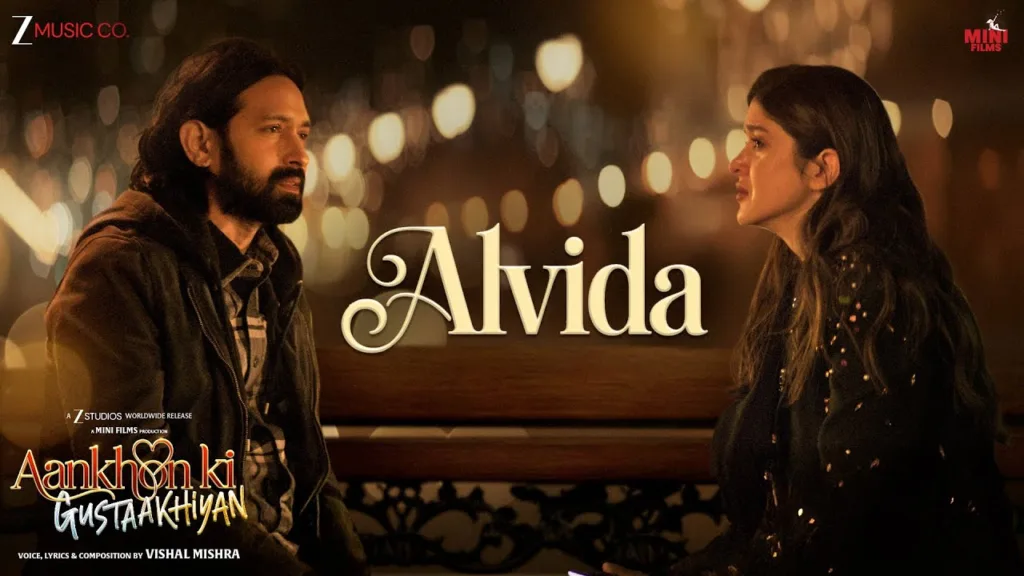 Alvida Lyrics Aankhon Ki Gustaakhiyan