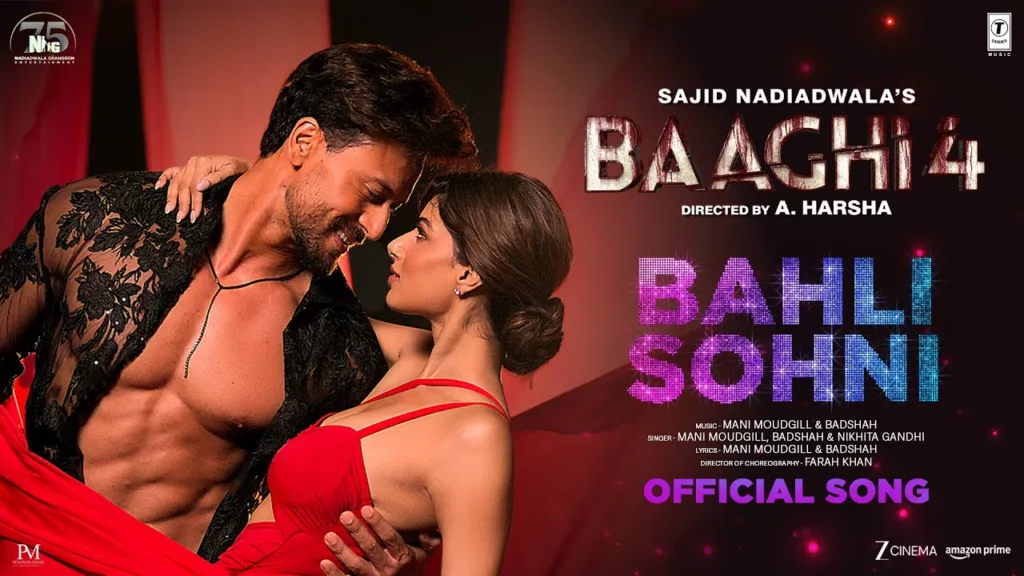 Bahli Sohni Lyrics - Baaghi 4