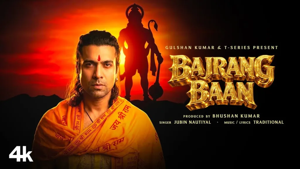 Bajrang Baan Lyrics - Jubin Nautiyal