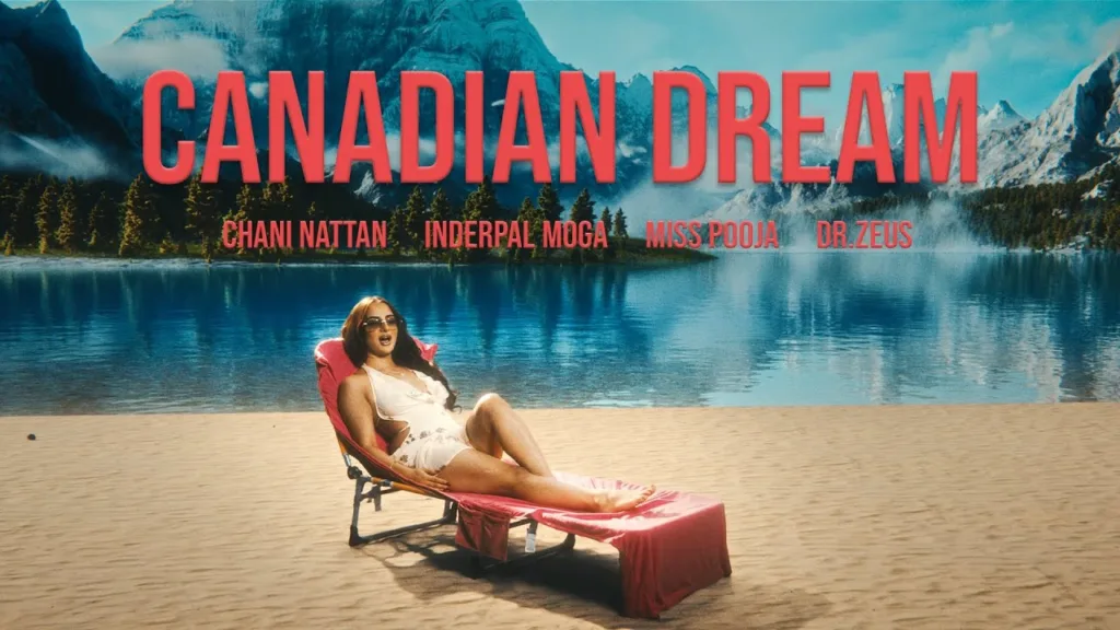Canadian Dream Song Lyrics – Inderpal Moga, Miss Pooja