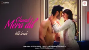 Chand Mera Dil Lyrics - Title Track