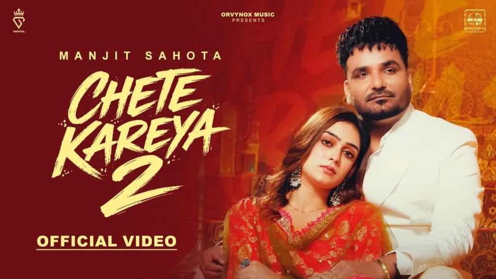 Chete Kareya 2 Lyrics - Manjit Sahota