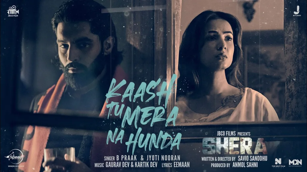 Kaash Tu Mera Na Hunda Lyrics - B Praak, Jyoti Nooran
