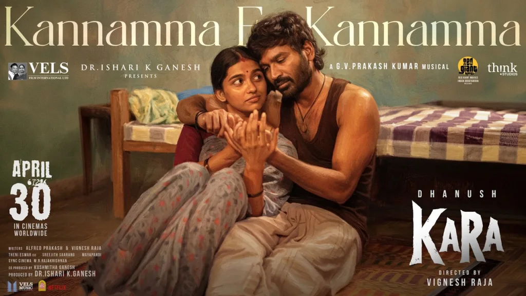 Kannamma En Kannamma Lyrics - Kara Dhanush