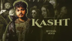 Kasht Lyrics - Amanraj Gill