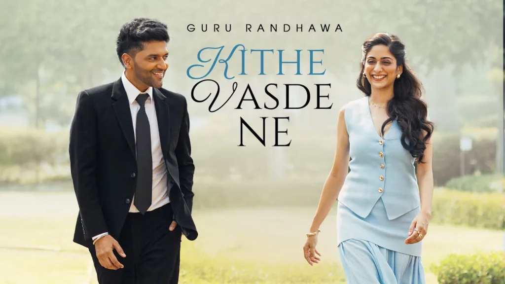 Kithe Vasde Ne Lyrics Guru Randhawa