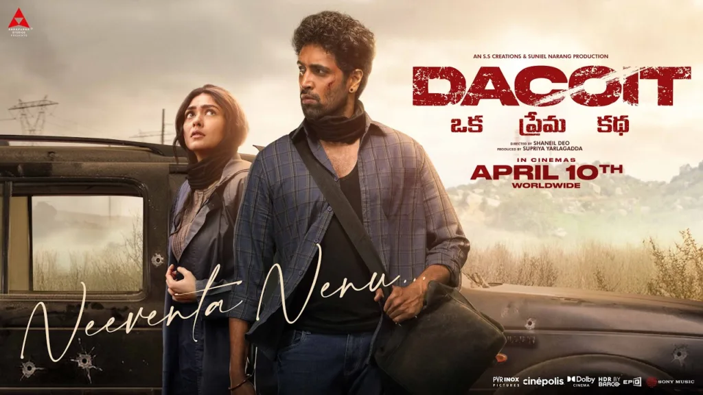 Neeventa Nenu Lyrics - Dacoit