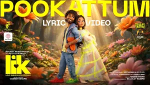 Pookattum Lyrics - Love Insurance Kompany