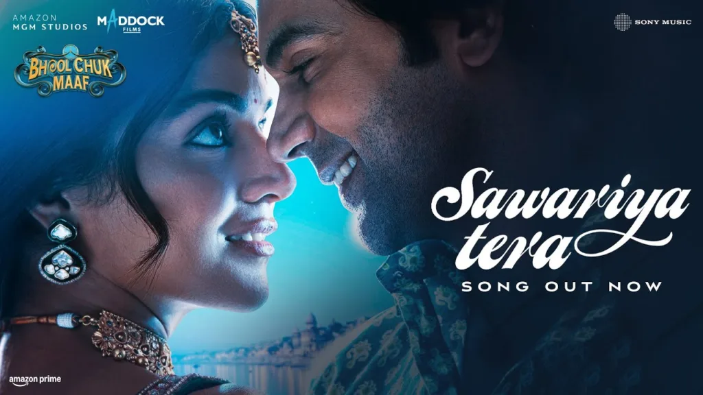 Sawariya Tera Lyrics - Bhool Chuk Maaf