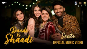 Senti Lyrics Daadi Ki Shaadi