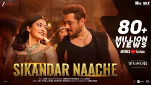 Sikandar Naache Lyrics Sikandar