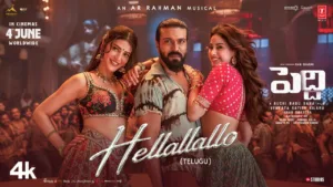 Hellallallo Lyrics - Peddi (Telugu) Shruthi Haasan, Ram Charan