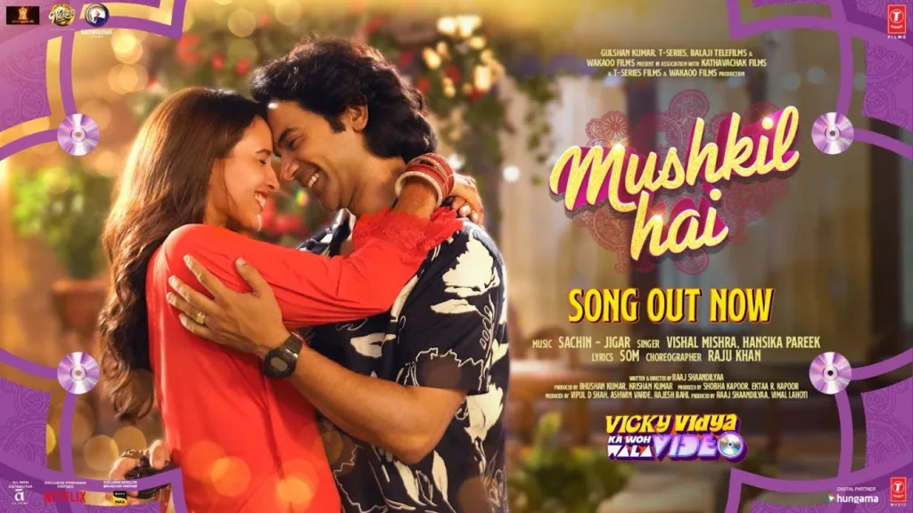 Mushkil Hai Lyrics - Vicky Vidya Ka Woh Wala Video