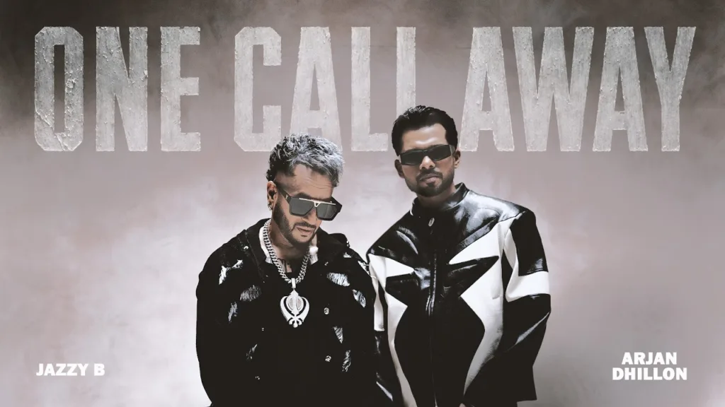 One Call Away Lyrics - Arjan Dhillon, Jazzy B